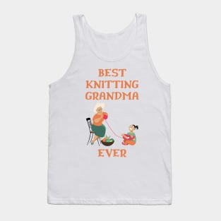 Best Knitting Grandma Ever Tank Top